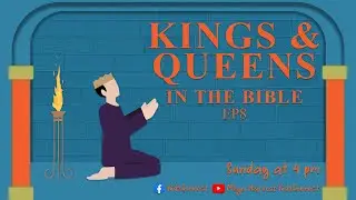 King Jehoshaphat - KidzConnect (September 26, 2021)
