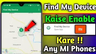How To Enable Find My Device In Any Redmi Phones | Find My Device In Mi | Enable Find My Device ||