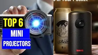 ✅TOP 6: Best Mini Projectors 2023
