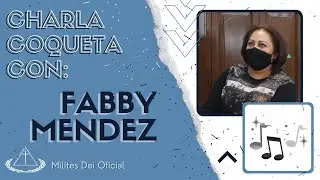 Charla Coqueta Con: Fabby Méndez
