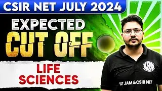 CSIR NET July 2024 | Expected cut off | CSIR NET Result 2024 | CSIR NET Life Sciences | PW