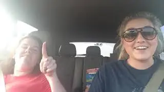 Carpool Karaoke with My Sister Becca –Singing , laughs, and fun