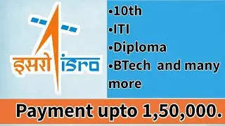 ISRO Upcoming Vacancy 2024 || Everyone can apply ||