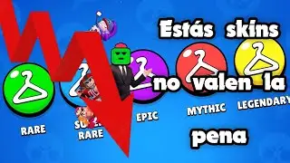 Las 7 skins que no valen la pena en Brawl Stars