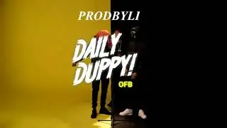 OFB - Original Daily Duppy INSTRUMENTAL 1 (Reprod. Prodbyli x T God 2.0)