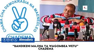 CHADEMA WAHOJI, KWANINI HAWAJABANDIKA MAJINA YA WAGOMBEA, YAFICHUA SIRI YA MAJINA KUTOBANDIKWA