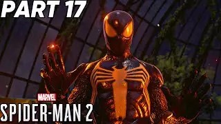 IT FINALLY HAPPENED! Marvels Spider-Man 2 Playthrough Part 17!