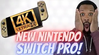 The NEW NINTENDO SWITCH PRO: almost officially here?!