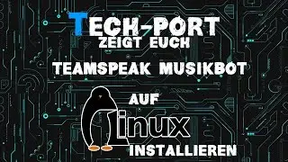 Teamspeak Musikbot unter Linux einrichten [Tutorial]