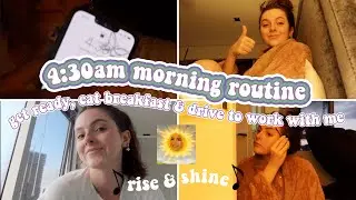 4:30am morning routine // rise & shine ☀