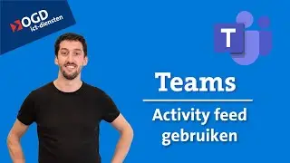 #54 Teams - Hoe gebruik je de activity feed