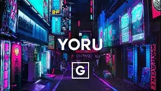 GRILLABEATS - Yoru (夜)