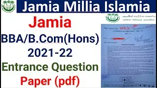 Jamia BBA/B.Com (Hons) Entrance Question paper 2021-22/ JMI BBA/B.Com Entrance question paper 2021