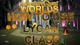 AQWorlds How to use Lycan Class!