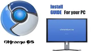 How to Run Chrome OS / Chromium OS on your PC