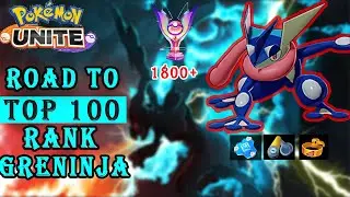 Road to Top 100 Rank Greninja | Pokemon Unite