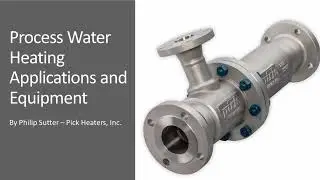 Pick Process Water Heating Webinar