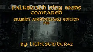 Falkreath City Mods Compared--Skyrim Anniversary Edition PS5
