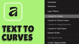 HOW TO CONVERT TEXT TO CURVES IN AFFINITY