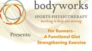 For Runners -  A Functional Glut Strength Exercise