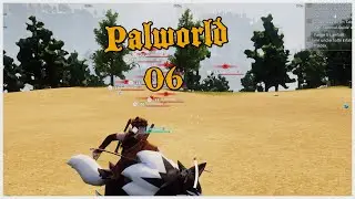 Palworld #06 Angriff der Vögel