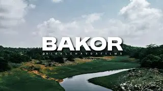 Bakor, Gujarat. | Cinematic visuals 💚