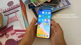 Scarica l'app NETFLIX su HUAWEI: è SEMPLICISSIMO!