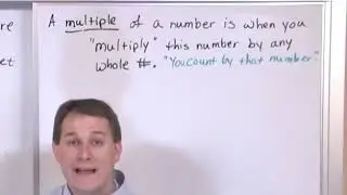 Pre-Algebra_Lesson 10_Factors And Multiples Part 2