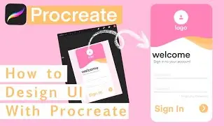 Timelapse Design UI Login with Procreate