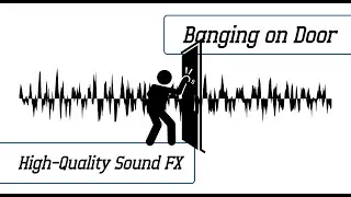Banging on Door Sound Effect | High-Quality Sound FX