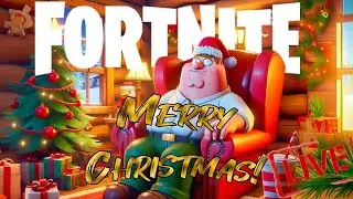 🔴 LIVE - FORTNITE - MERRY CHRISTMAS