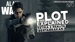 Plot ALAN WAKE [2/4] - Alur Cerita Game (Remedy Entertainment)