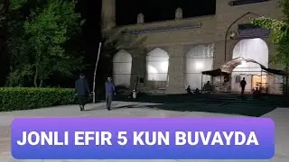 Tarovix 5 Kun Buvayda Jonli Efir