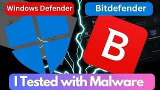 We Tested Bitdefender vs Windows Defender