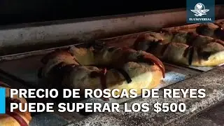 Por estos ingredientes subió el precio de la Rosca de Reyes este 2024