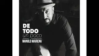 Manolo Mairena - Pa Los Bailadores