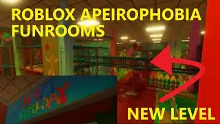 Roblox Apeirophobia Funrooms Level