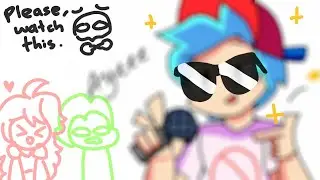 Dude no you gotta go like aye | Friday Night Funkin animatic