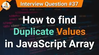 How to find duplicate values in array | JavaScript Tutorials in Hindi | Interview Question #37