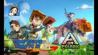 TUTORIAL - COMO BAIXAR PixArk PARA PC !!!