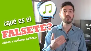 EL FALSETE | Qué es, Cuándo y Cómo utilizarlo? | Coach Vocal