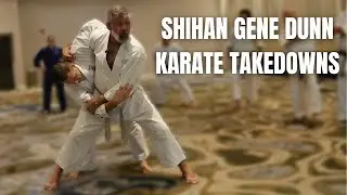 Takedowns for Karate ft. BJJ and Shotokan Black Belt Gene Dunn