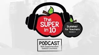 Ep. 12: Summer for Teachers