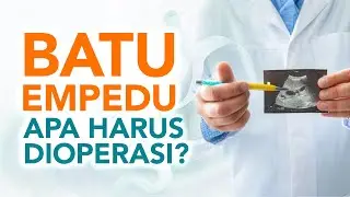 Batu Empedu Harus Operasi ?