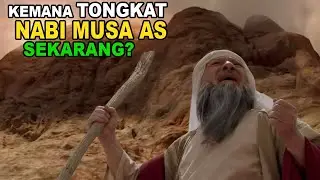 MISTERI KEBERADAAN TONGKAT NABI MUSA AS