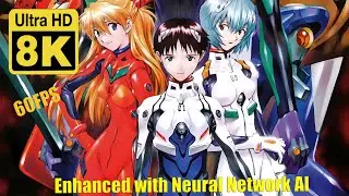 Neon Genesis Evangelion  Intro Opening Theme BluRay 8K  60 FPS  (Remastered with Neural Network AI)