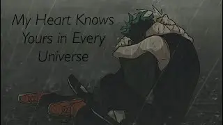 My Heart Knows Yours in Every Universe by resistantborg ~Bakudeku podfic~ One Shot