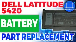 Dell Latitude 5420 How-To Install & Replace Battery | Repair Guide