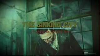 The Sinking City #11