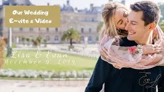 Video Wedding Invitation- Lisa + Evan